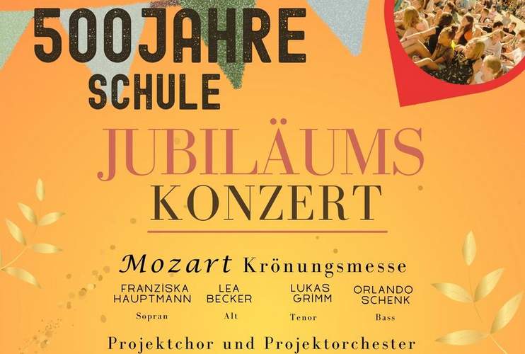 Zum 500. Geburtstag. Des Gymnasiums BZA. Mozarts Krönungsmesse. 