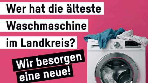 21.09.2025 - Gesucht. Älteste Waschmaschine im Kreis SÜW.