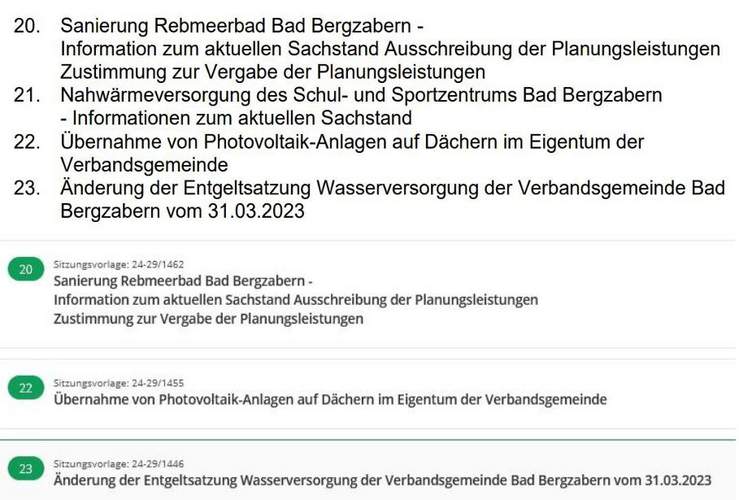 Ein Schelm ... Unser Foto zeigt einen Ausschnitt aus der Tagesordnung des VG-Rates BZA der Sitzung vom 23. Juni. Oben in Papierform. Die ging etliche Tage vor der Sitzung als Einladung raus. Dort war der Punkt 21, dem Grund des Bruches der Koalition im Rat, noch vermerkt. In der aktuellen digitalen Version auf der Webseite der VG BZA ist der TOP 21 nicht mehr vorhanden. Stand heute, Mittwochnachmittag. Dieser Top 21 (zukünftiges Heiz-System des Schul- und Sportzentrums) war der Auslöser für den endgültigen Bruch der Koalition im VG-Rat. Unter Top 21 hatten die Grünen sich gegen ein holz-basiertes Heizsystem ausgesprochen. Übrigens. Über den Antrag wurde abgestimmt. Gegen den Antrag der Grünen. Foto. sp. 