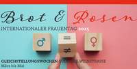 Die Veranstaltungsreihe zum Thema Gleichberechtigung, "Brot und Rosen" steht ab März wieder an. Erstmals werden auch Männer einbezogen. 