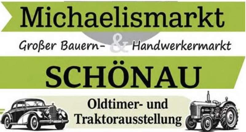 Für Sonntag lädt der Michaelismarkt in Schönau mit einem Handwerker- und Bauernmarkt sowie einer Oldtimer- und Traktor-Ausstellung.
