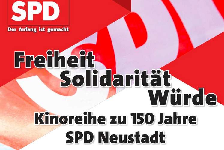 Mit einer Kino-Film-Reihe im Roxy schließt die SPD NW ihre Feierlichkeiten zum 150-jährigen Bestehen ab. 