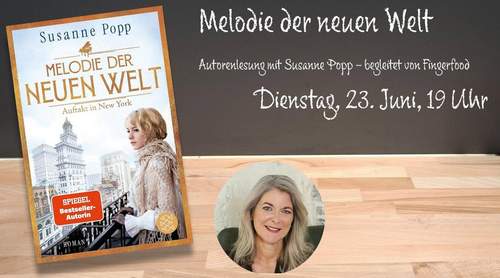 09.06.2026 - Bestseller-Autorin. Aus BZA. Lesung von Susanne Popp. Über Steinway & Sons.