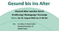Gesund im Alter. Ein Info- und Mitmachprogramm in der SWP/Dahn. Einfach anmelden.