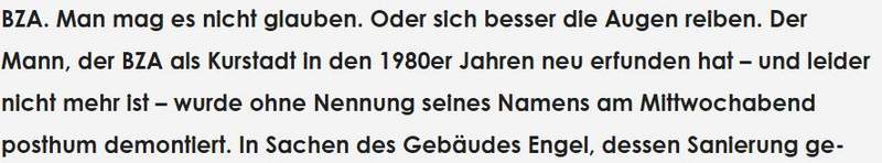 So haben wir es von suewpress.de geschrieben. Der BZAer Stadtbürgermeister Hermann Augspurger behauptet, wir hätten ihm in den Mund gelegt, er habe den Namen Rudi Wagner genannt. Lieber Herr Stadtbürgermeister. Bitte neue Lesebrille kaufen und diese unselige Debatte ruhen lassen. Foto. sp.