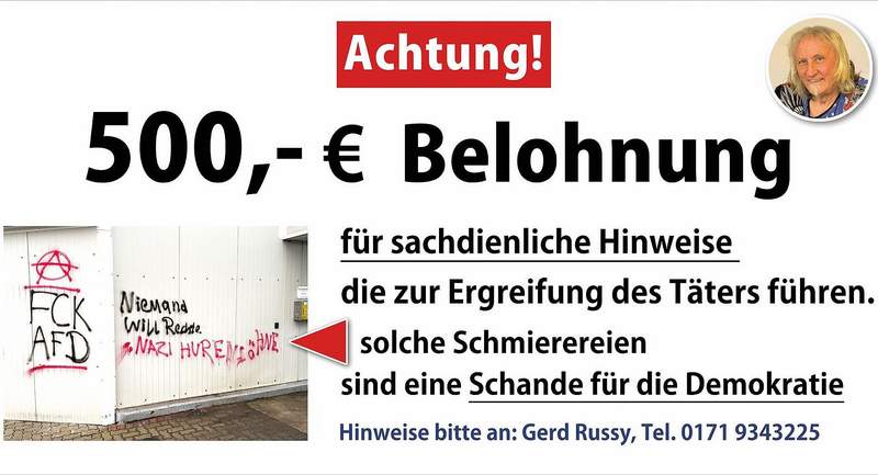 Die Belohnung steht. 500 Euro für Hinweise, die zu den Schmierfinken an der Waschanlage in Pleisweiler führen. Foto. sp. 