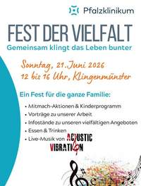 Das Pfalzklinikum in Klingenmünster lädt für 21. Juni zum Fest der Vielfalt ein.