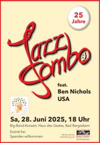 Großes Jubiläum der Schule BZA und kleines der Jazz-Combo. 25 Jahre. Konzert am Samstag im Haus des Gastes. 