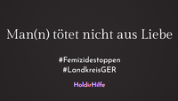 Man(n) tötet nicht aus Liebe. Ausstellung in GER. 