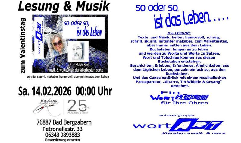 So oder so ist das Leben. Lesung mit Musik im Café Rebmann am Valentinstag. 