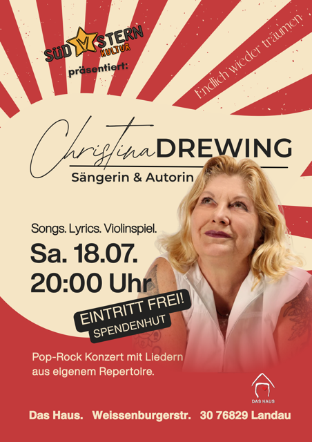 Christina Drewing gastiert im Haus Südstern in LD am 18. Juli. 